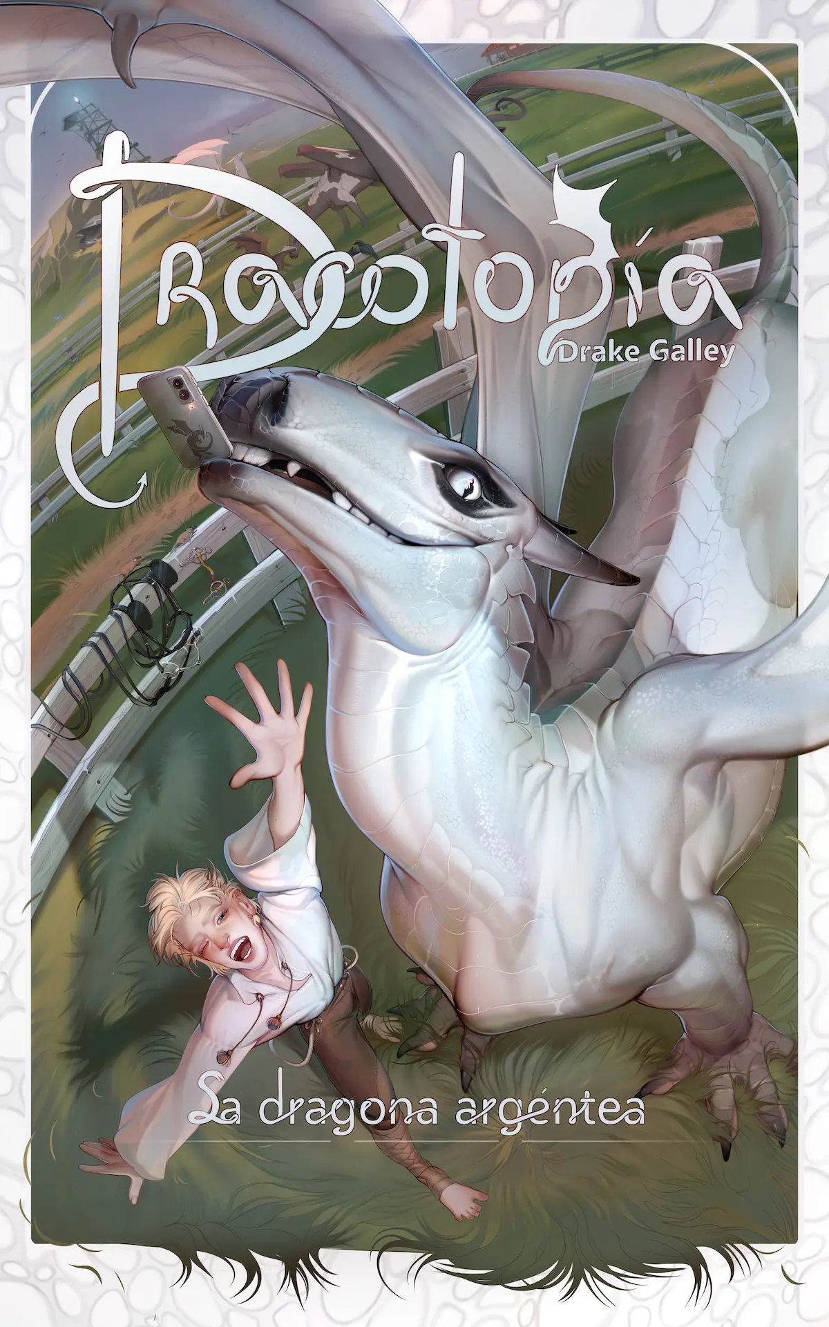 Ilustración de cubierta de «Dracotopía: La dragona argéntea»